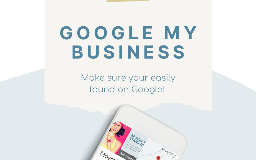 How to get started with Google My Business for your business